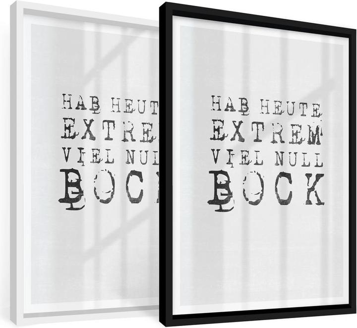 Produktbild Trenddeko Hab heute extrem viel null Bock (24 x 30 cm)