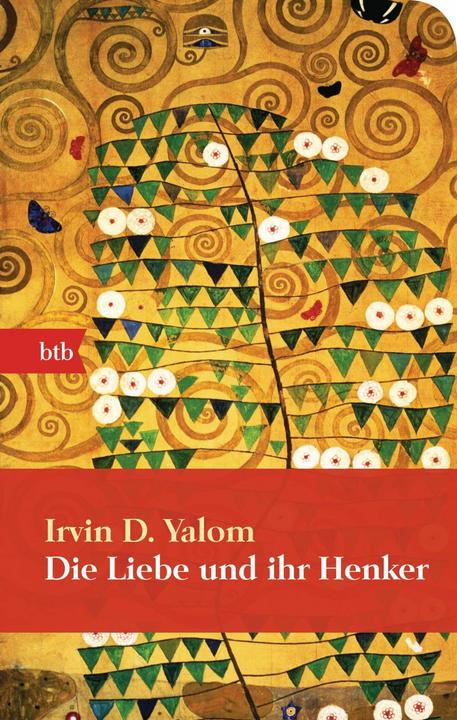 Produktbild Die Liebe und ihr Henker (Deutsch, Irvin D. Yalom, 2013)