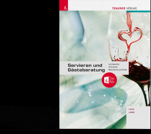 Produktbild Servieren und Gästeberatung + TRAUNER-DigiBox (Deutsch, Wilhelm Gutmayer, Hans Stickler, Rudolf Wolfschluckner, 2022)