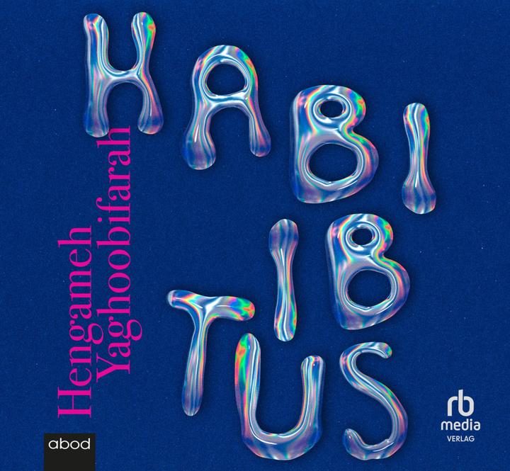 Actual product image Yaghoobifarah:Habibitus (Hengameh Yaghoobifarah)