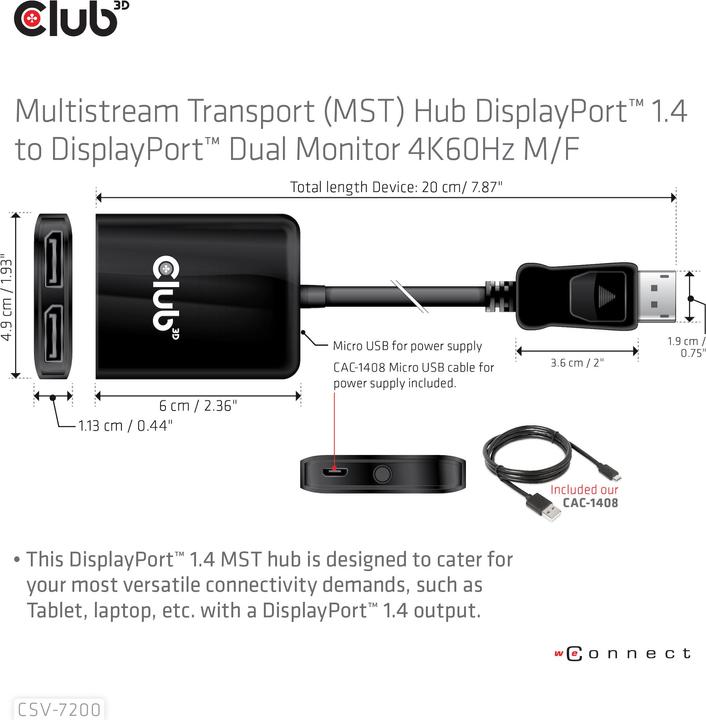 Actual product image Club 3D Club3D Multi Streaming Transport Hub 1xDP -> DP/HDMI (HDMI, 2 cm)
