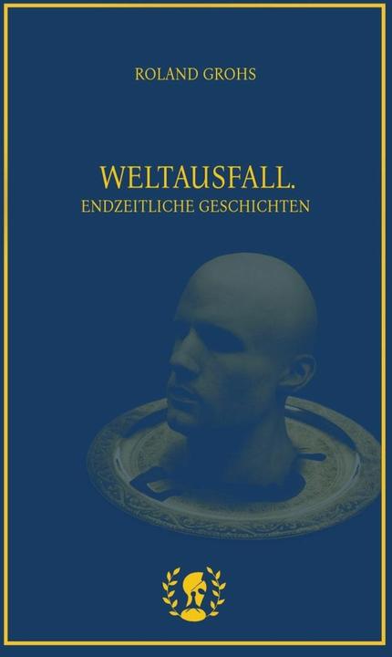 Produktbild Weltausfall (Deutsch, Grohs, Roland, 2025)