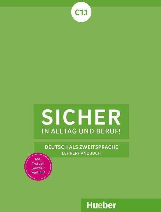 Produktbild Sicher in Alltag und Beruf! C1.1 (Deutsch, Sönke Andresen, 2020)
