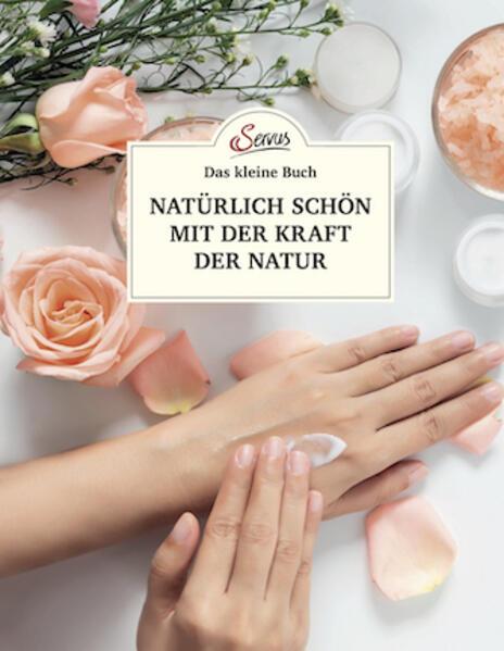 Immagine prodotto Das kleine Buch: Natürlich schön mit der Kraft der Natur (Tedesco, Elisabeth Teufner, 2021)