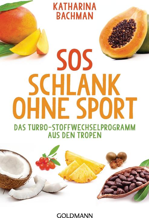 Produktbild SOS Schlank ohne Sport - (Deutsch, Katharina Bachman, 2015)