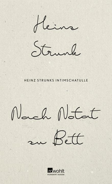 Actual product image Nach Notat zu Bett (German, Heinz Strunk, 2019)