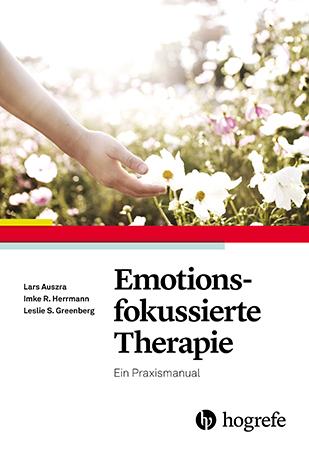 Image du produit Thérapie centrée sur les émotions (Allemand, ImkeR/Greenberg, LeslieS, Lars/Herrmann, Auszra, 2016)