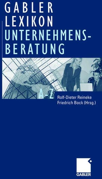Immagine prodotto Gabler Lexikon Unternehmensberatung (Tedesco, Friedrich Bock, Rolf-Dieter Reineke, 2007)