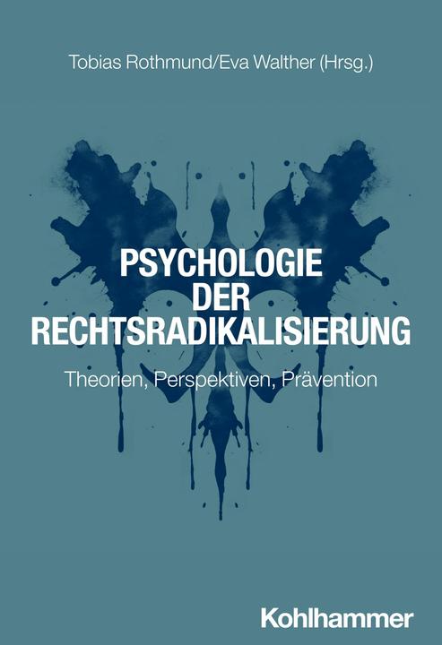 Immagine prodotto Psychologie der Rechtsradikalisierung (Tedesco, Walther, Rothmund, Tobias/Walther, 2024)