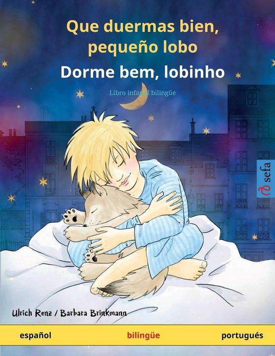 Actual product image Que duermas bien, pequeo lobo - Dorme bem, lobinho (espaol - portugus) (Spanish, Ulrich Renz, 2023)