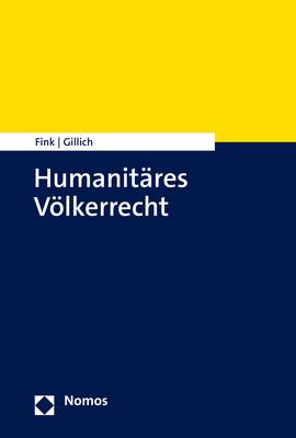 Actual product image Humanitäres Völkerrecht (German, Udo Fink, Ines Gillich, 2022)