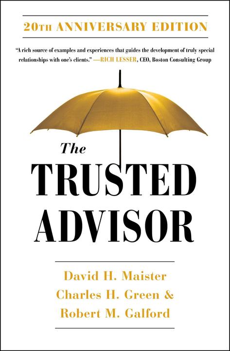 Actual product image The Trusted Advisor: 20th Anniversary Edition (English, Charles Green, David H. Maister, Robert Galford, 2021)