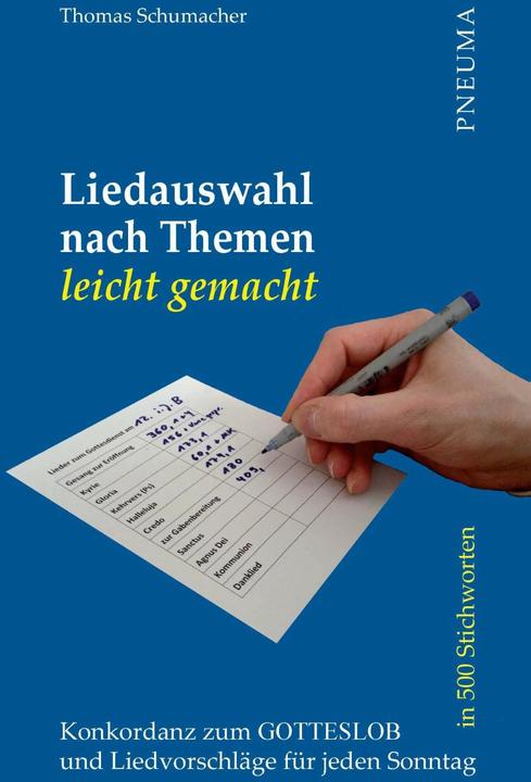 Actual product image Liedauswahl nach Themen leicht gemacht (Gotteslob) (German, Thomas Schumacher, 2013)