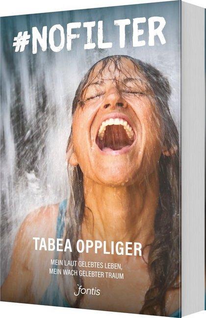 nofilter (Deutsch, Tabea Oppliger, 2019)