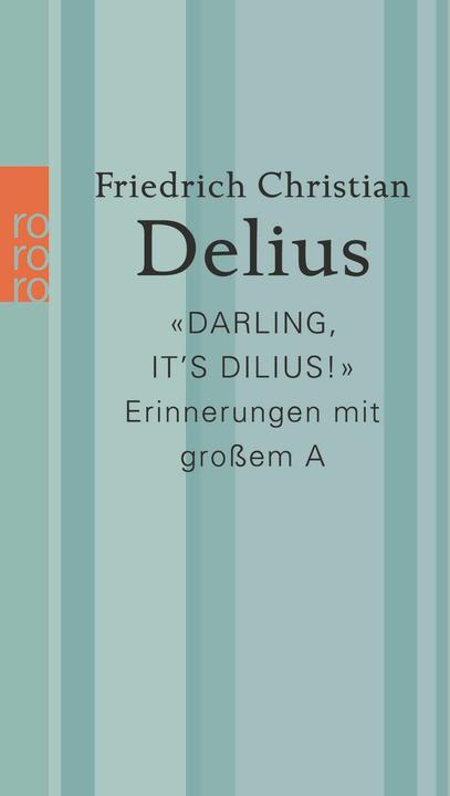 Valori nutrizionali e ingredienti «Darling, it’s Dilius!» (Tedesco, Federico Christian Delius, 2024)