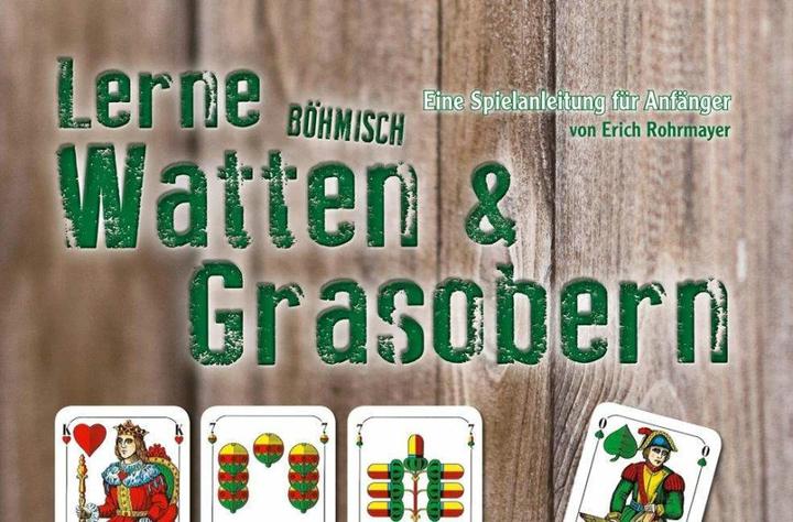 Produktbild Lerne Böhmisch Watten & Grasobern (Deutsch, Erich Rohrmayer, 2017)