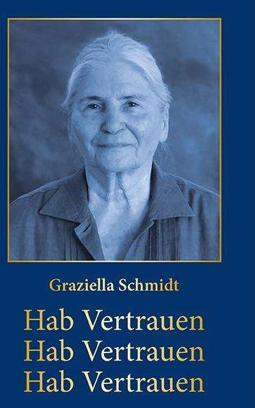Produktbild Hab Vertrauen (Deutsch, Graziella Schmidt, 2022)