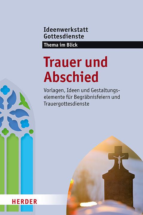 Produktbild Trauer und Abschied (Deutsch, Martina Jung, 2018)