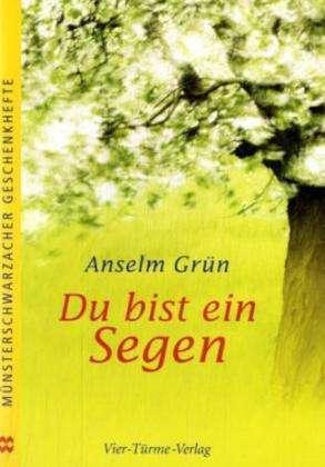 Produktbild Du bist ein Segen (Deutsch, Anselm Grün, 2019)