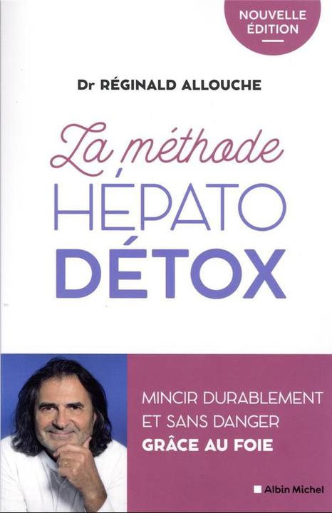 Image du produit Albin Michel La méthode hépato-détox (Français, Allouche Réginald Maurice, 2022)