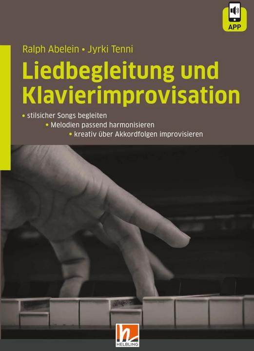 Actual product image Liedbegleitung und Klavierimprovisation, m. Audio-CD (German, Ralph Abelein, Jyrki Tenni, 2014)