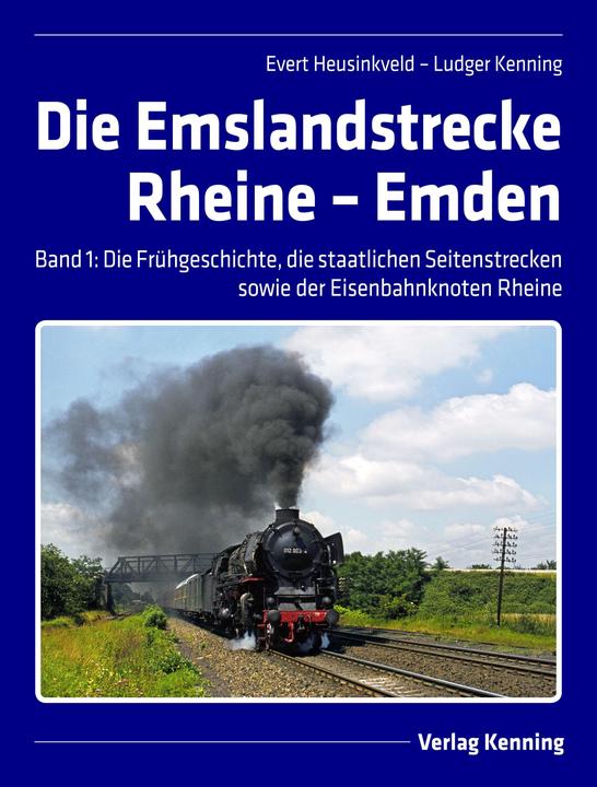 Immagine prodotto Die Emslandstrecke Rheine - Emden (Tedesco, Ludger Kenning, Evert Heusinkveld, 2021)