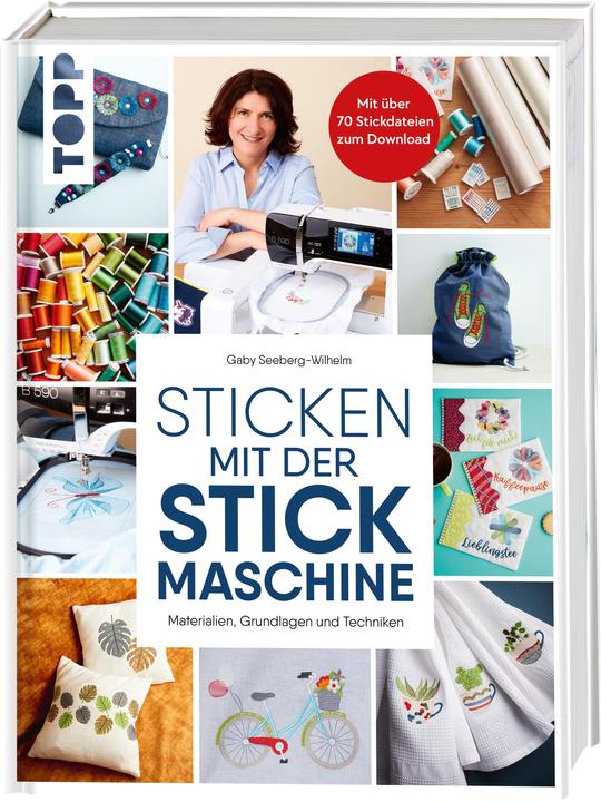 Immagine prodotto Sticken mit der Stickmaschine (Tedesco, Gabriele Seeberg-Wilhelm, 2023)