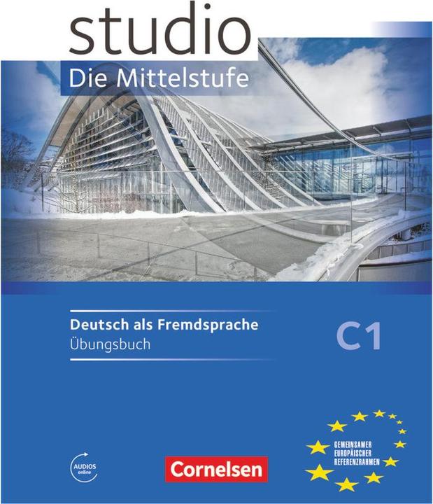 Produktbild Studio Die Mittelstufe C1. Übungsbuch (Deutsch, Christina Kuhn, 2016)