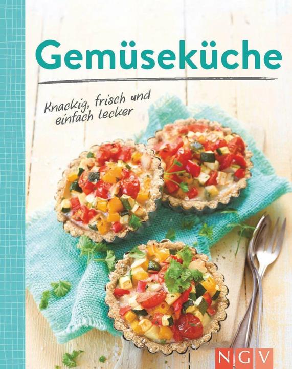 Produktbild Gemüseküche - Knackig, frisch und einfach lecker (Deutsch, 2022)