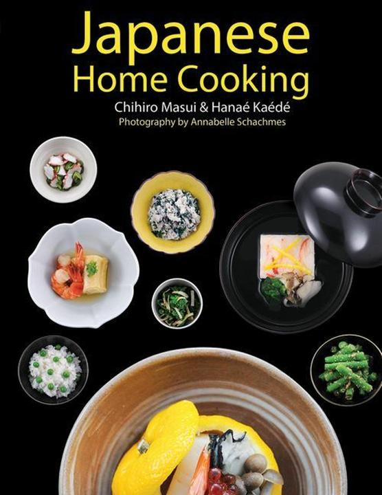 Produktbild Japanese Home Cooking (Englisch, Chihiro Masui, Annabelle Schachmes, Hanae Kaede, 2022)