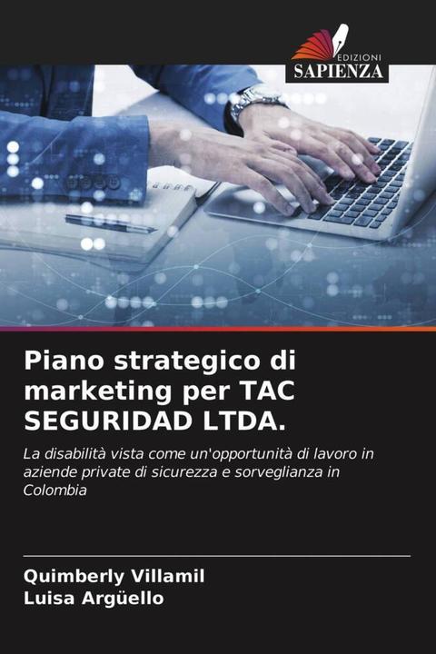 Actual product image Piano strategico di marketing per TAC SEGURIDAD LTDA. (Quimberly Villamil, Luisa Argüello, 2020)