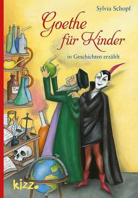 Actual product image Goethe für Kinder (German, Sylvia Schopf, 2019)