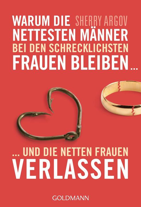 Image du produit Warum die nettesten Männer bei den schrecklichsten Frauen bl (Allemand, Sherry Argov, 2012)