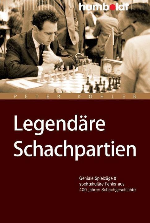 Produktbild Legendäre Schachpartien