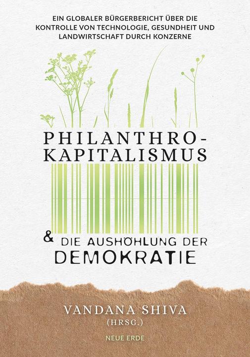Immagine prodotto Philanthrokapitalismus und die Aushöhlung der Demokratie (Tedesco, Vandana Shiva, 2023)