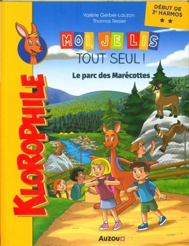 Actual product image Le parc des Marécottes : début de 3e HarmoS (French, Gerber-Lauzon Valérie, Tessier Thomas, 2024)