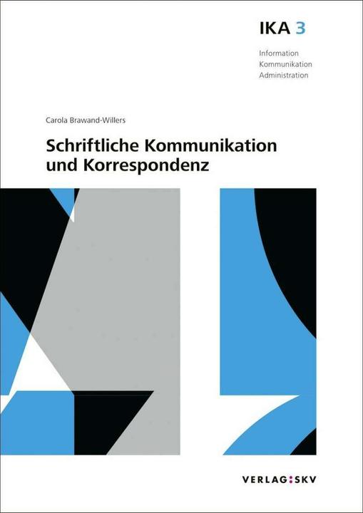 Immagine prodotto IKA 3: Schriftliche Kommunikation und Korrespondenz, Bundle mit digitalen Lösungen (Tedesco, Carola Brawand-Willers, 2019)