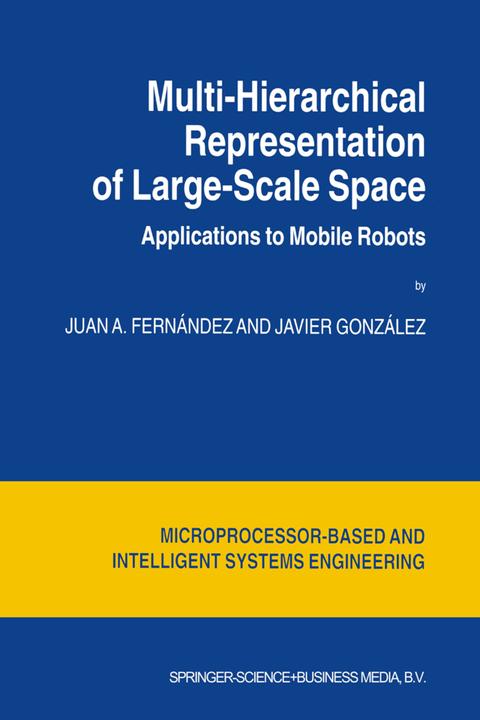 Energy Label Multi-Hierarchical Representation of Large-Scale Space (Dutch, Javier González, Juan A. Fernández, 2010)