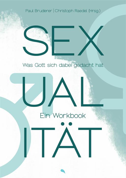 Sexualität (Deutsch, RaedelChristoph, BrudererPaul, 2024)