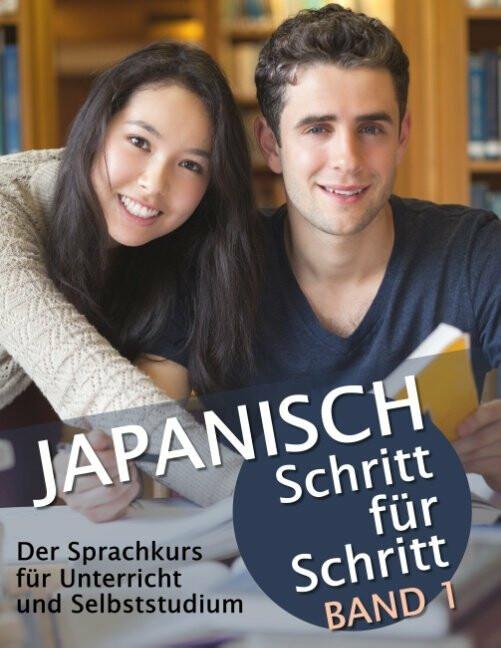 Produktbild Japanisch Schritt für Schritt Band 1 (Deutsch, Maho Clauss, Martin Clauß, 2014)