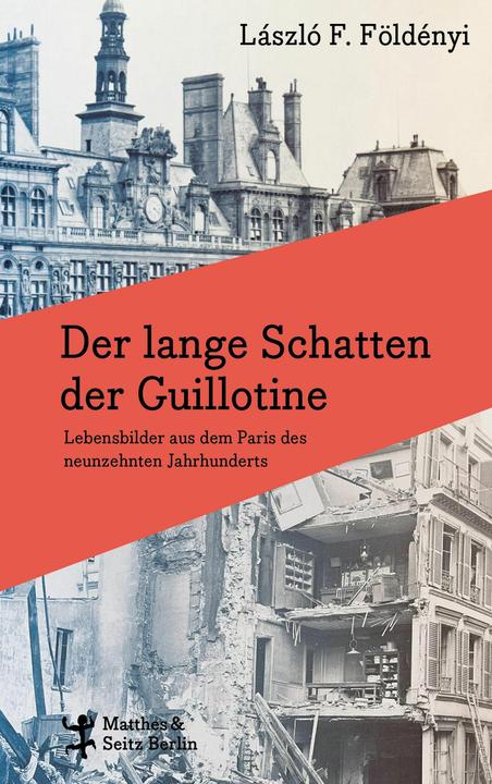 Produktbild Földényi:Der lange Schatten der Guillot (Deutsch, Akos Doma, László F. Földényi, 2024)