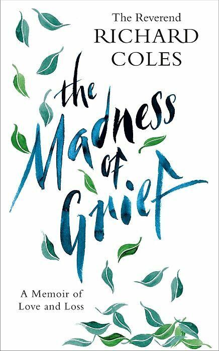 Image du produit The Madness of Grief (Anglais, Richard Coles, 2022)