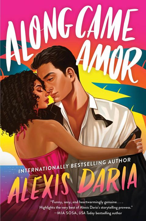 Image du produit Along Came Amor (Anglais, Alexis Daria, 2025)