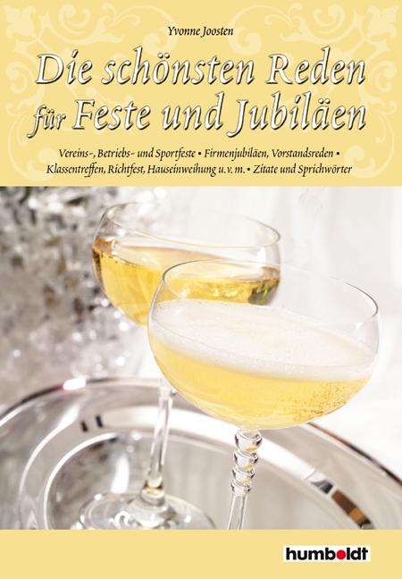 Produktbild Die schönsten Reden für Feste und Jubiläen (Deutsch, Yvonne Joosten, 2007)