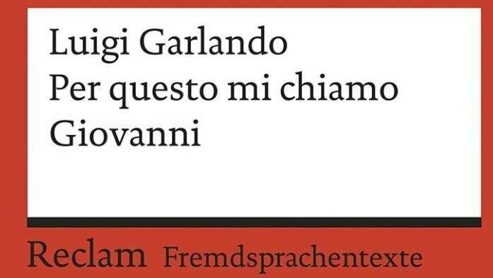 Produktbild Per questo mi chiamo Giovanni (Deutsch, Luigi, Garlando, 2017)