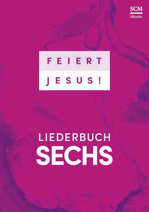 Image du produit Feiert Jesus! 6 - Ringbuch (Allemand, Musique SCM Hnssler, 2024)