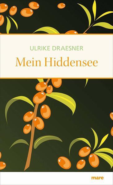 Image du produit Mein Hiddensee (Allemand, Ulrike Draesner, 2015)