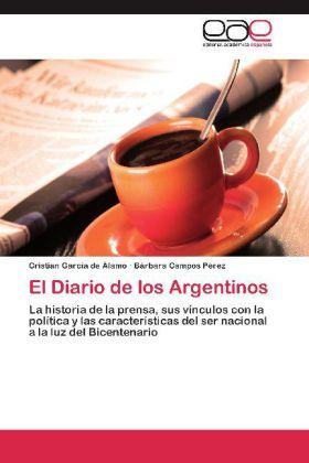 Actual product image El Diario de los Argentinos (Bárbara Campos Pérez, Cristian García de Álamo, 2012)