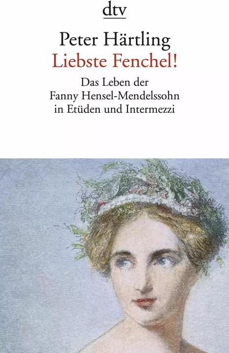 Produktbild Liebste Fenchel! (Deutsch, Peter Härtling, 2013)