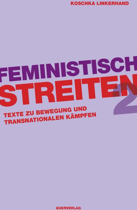 Actual product image Feministisch streiten 2 (German, Left hand, Koschka, 2024)